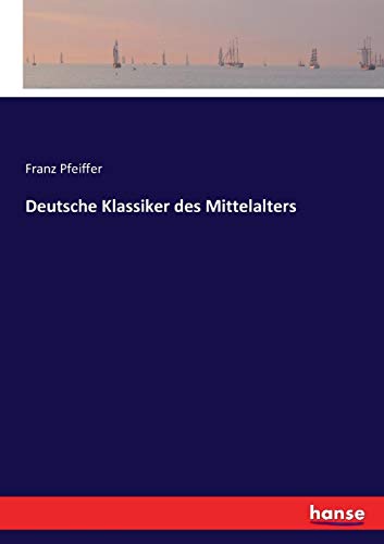 Deutsche Klassiker des Mittelalters [Paperback]