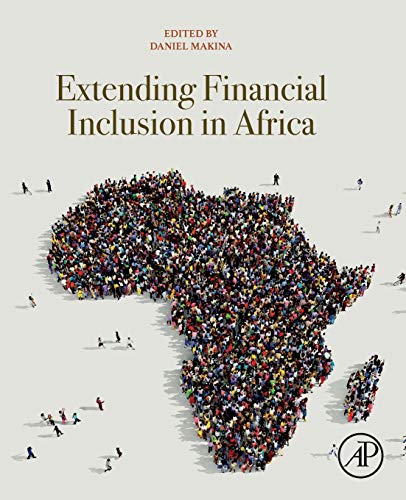 Extending Financial Inclusion in Africa [Paperback]