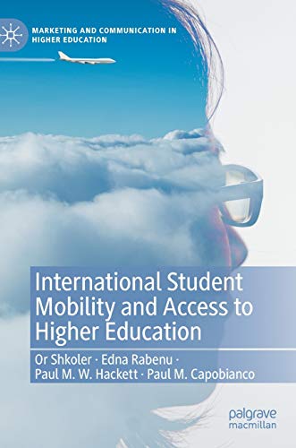 International Student Mobility and Access to Higher Education [Hardcover]