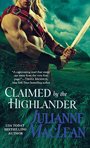 Claimed by the Highlander [Paperback]