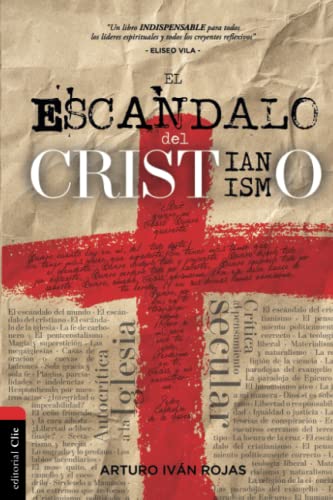 El escndalo del cristianismo [Paperback]