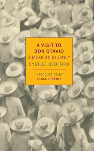 A Visit to Don Otavio A Mexican Journey [Paperback]
