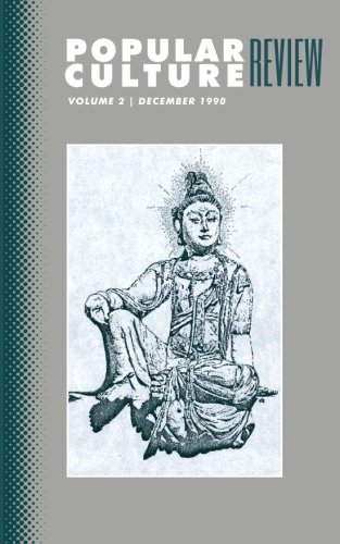 Popular Culture Review Vol. 2, No. 1, December 1990 [Paperback]