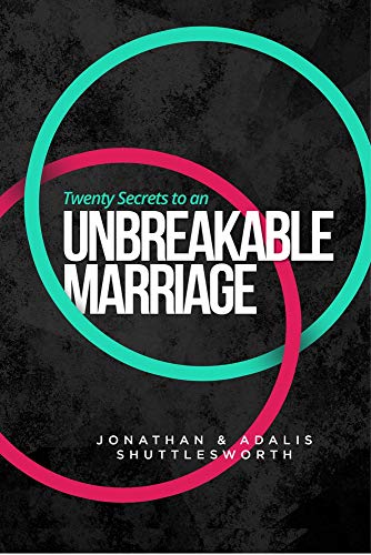 Twenty Secrets to an UNBREAKABLE Marriage [Paperback]