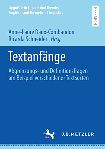 Textanfnge Abgrenzungs- und Definitionsfragen am Beispiel verschiedener Textso [Paperback]