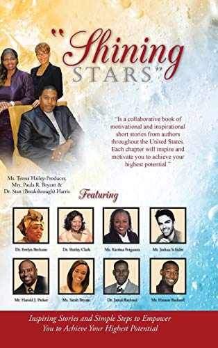 shining Stars  Inspiring Stories And Simple Steps To Empower You To Achieve Yo [Hardcover]