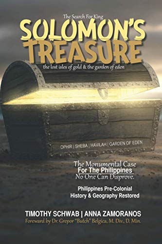 Search for King Solomon's Treasure  The Lost Isles of Gold and the Garden of Ed [Paperback]