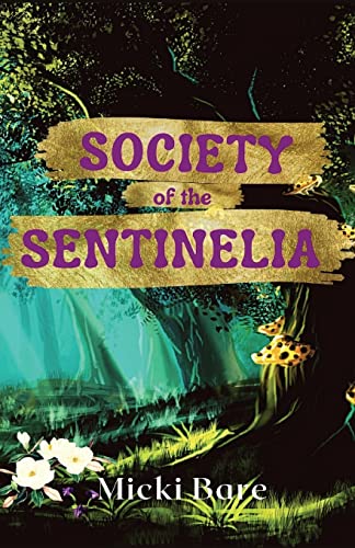 Society Of The Sentinelia