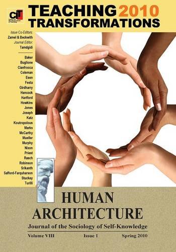 Teaching Transformations 2010 [Human Architecture  Journal of the Sociology of  [Paperback]