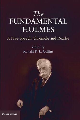The Fundamental Holmes A Free Speech Chronicle and Reader  Selections from the [Paperback]