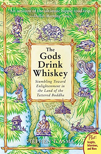 The Gods Drink Whiskey Stumbling Toward Enlightenment in the Land of the Tatter [Paperback]