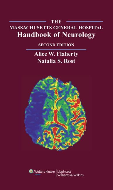 The Massachusetts General Hospital Handbook of Neurology [Paperback]