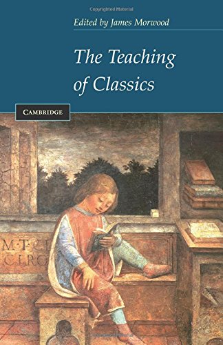 The Teaching of Classics [Paperback]