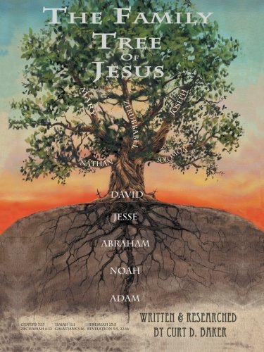 Family Tree of Jesus  The Master List That Leads to the Master [Paperback]