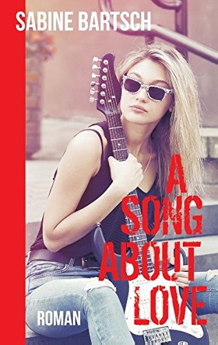 A Song About Love (german Edition) [Paperback]