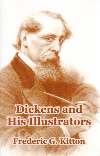 Dickens And His Illustrators [Paperback]