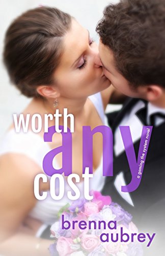 Worth Any Cost (gaming The System) (volume 6) [Paperback]