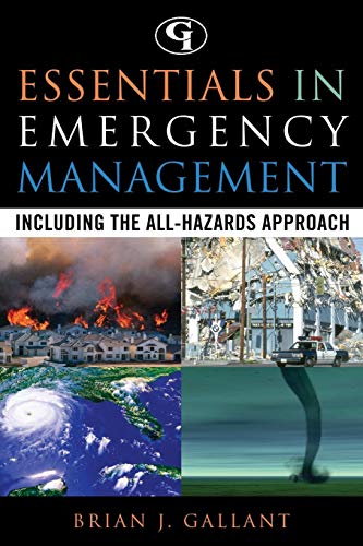 Essentials in Emergency Management Including the All-Hazards Approach [Paperback]