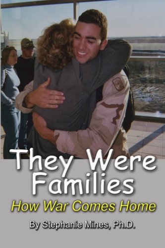 They Were Families How War Comes Home [Paperback]