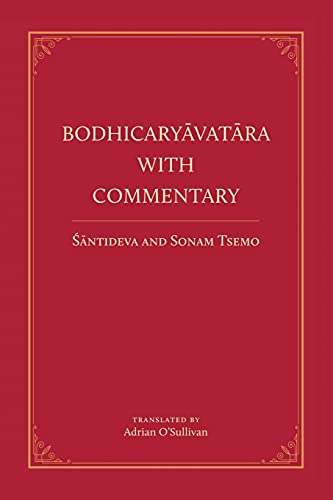 Bodhicaryavatara with Commentary [Paperback]