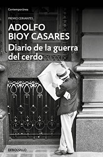 Diario de la Guerra del Cerdo / Diary of the War of the Pig [Paperback]
