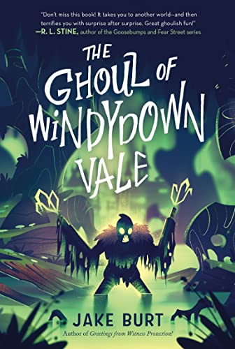 The Ghoul of Windydown Vale [Paperback]