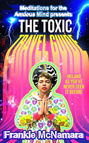 Toxic Travel Guide Toxic Travel Guide