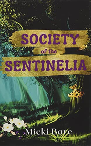 Society Of The Sentinelia