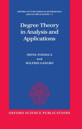 Degree Theory in Analysis and Applications [Hardcover]