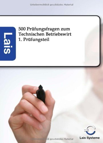 500 Prfungsfragen Zum Technischen Betriebswirt [Paperback]