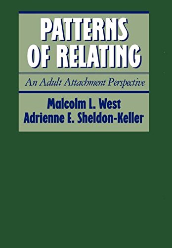 Patterns of Relating An Adult Attachment Perspective [Hardcover]