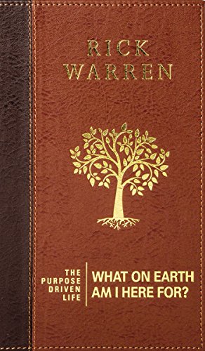The Purpose Driven Life What on Earth Am I Here For [Leather / fine bindi]