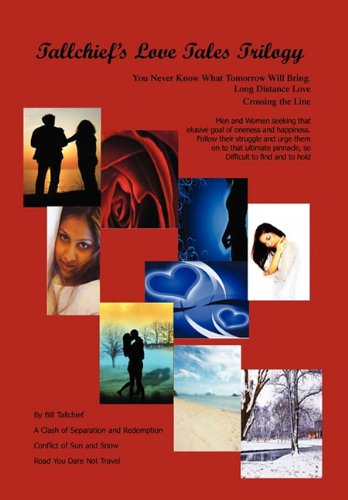 Tallchief's Love Tales Trilogy [Hardcover]