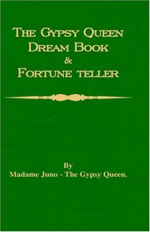 The Gypsy Queen Dream Book And Fortune Teller (divination Series) [Paperback]