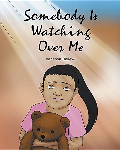 Somebody Is Watching Over Me [Paperback]