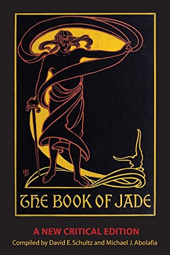 The Book Of Jade A New Critical Edition [Paperback]