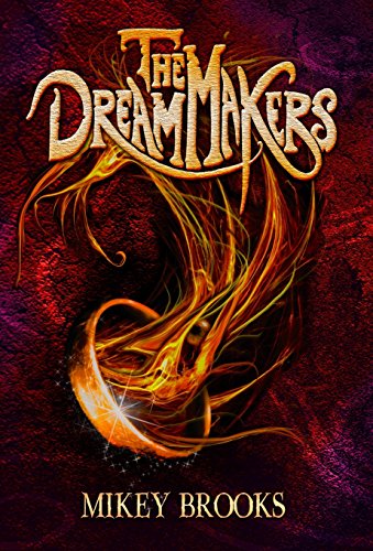 The Dream Makers [Hardcover]