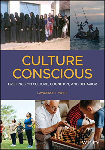 Culture Conscious Briefings on Culture, Cognition, and Behavior [Paperback]