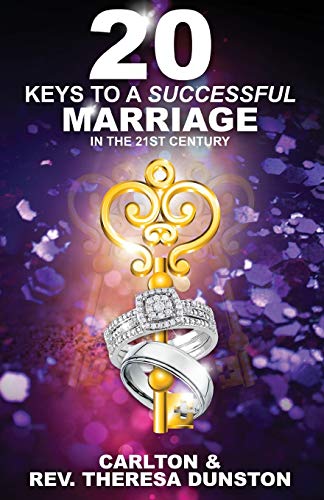 20 Keys to a Successful Marriage in the 21st Century [Paperback]
