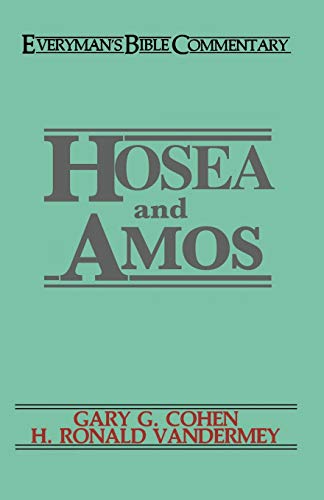 Hosea & Amos- Everyman's Bible Commentary (everyman's Bible Commentaries) [Paperback]