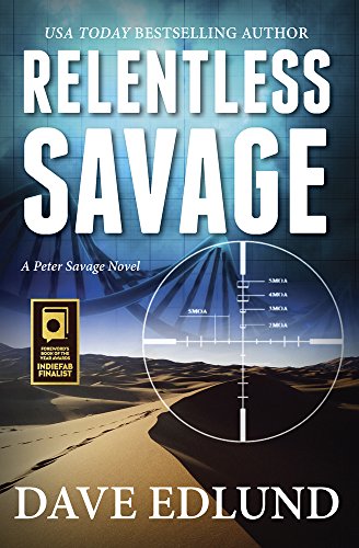 Relentless Savage A Peter Savage Novel [Paperback]
