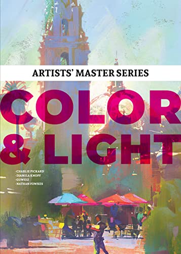 Artists Master Series Color and Light [Hardcover]
