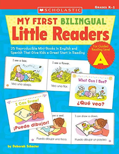My First Bilingual Little Readers Level A 25 Reproducible Mini-Books in Englis [Paperback]
