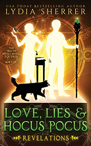 Love, Lies, And Hocus Pocus Revelations (the Lily Singer Adventures, Book 2) (v [Paperback]