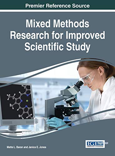 Mixed Methods Research For Improved Scientific Study (advances In Knowledge Acqu [Hardcover]