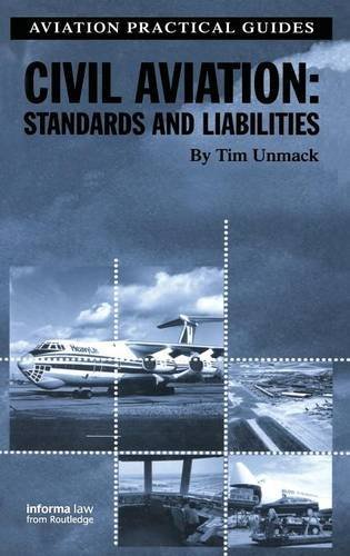 Civil Aviation Standards and Liabilities [Hardcover]