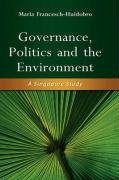 Governance, Politics And The Environment A Singapore Study [Hardcover]