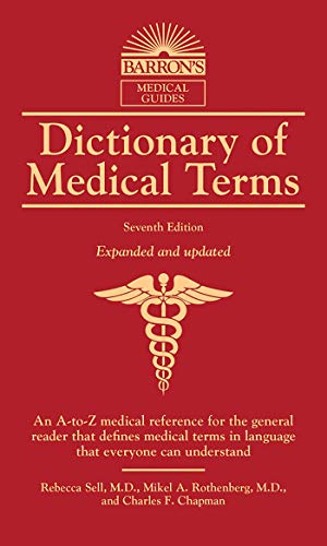 Dictionary of Medical Terms [Paperback]