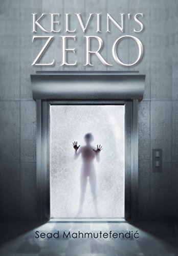 Kelvin's Zero [Hardcover]