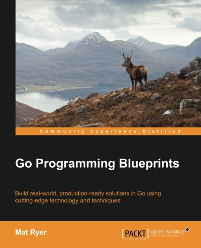 Go Programming Blueprints [Paperback]